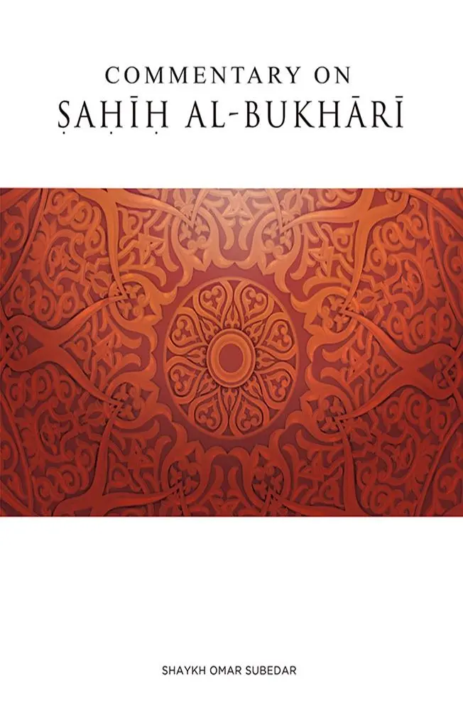 Commentary on Sahih al-Bukhari – Volume 2