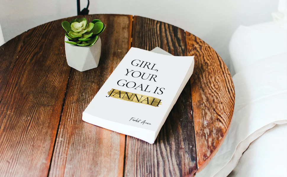 Girl, Your Goal Is Jannah By Farhat Amin - Image 3