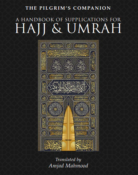 Hajj & Umrah : The Pilgrim’s Companion (Hajj Pack) - Image 2