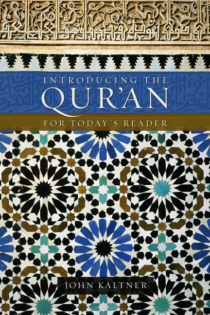 Introducing the Qur'an: For Today's Reader