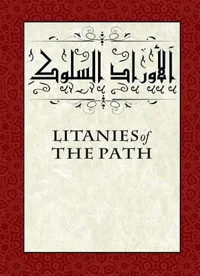 Litanies of the Path