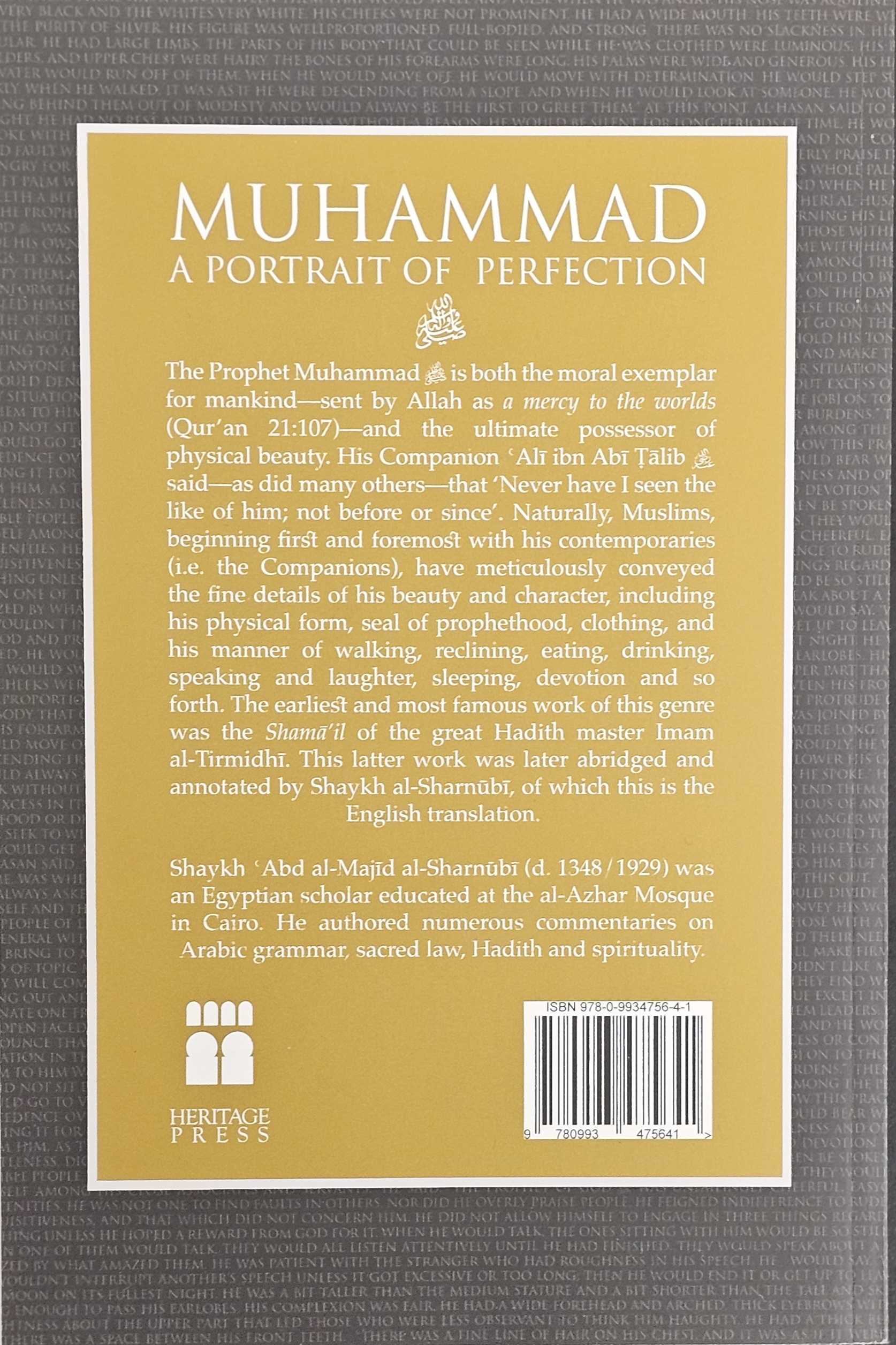 Muhammad: A Portrait Of Perfection - An Abridgement And Commentary of Imam al-Tirmidhi's al-Shama'il al-Muhammadiyyah ﷺ - Image 4
