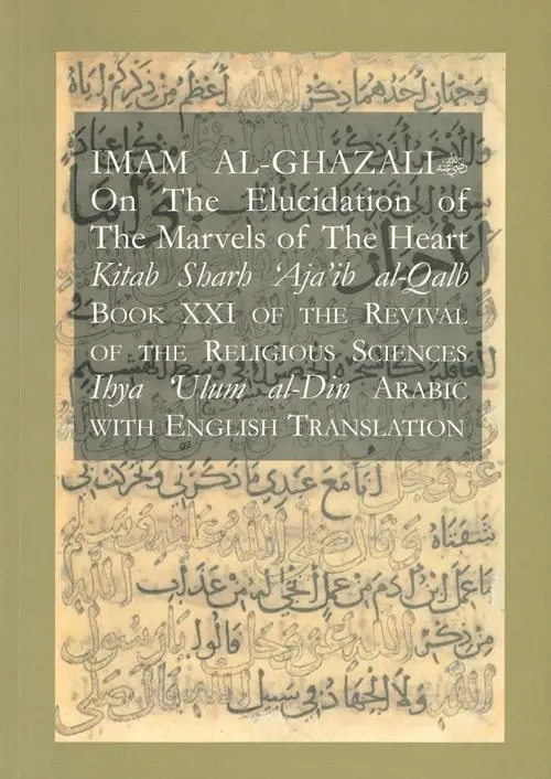 On The Elucidation of The Marvels of The Heart
