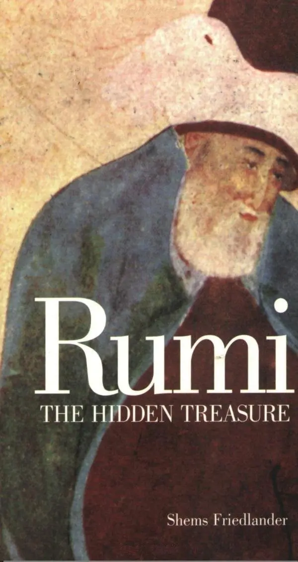 Rumi: The Hidden Treasure