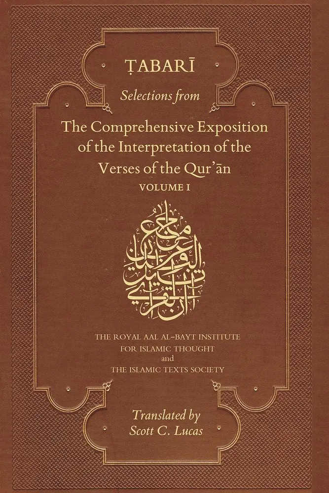 Tabari Selections From The Comprehensive Exposition Of The Interpretation Of The Verses Of The Qur'an - Image 5