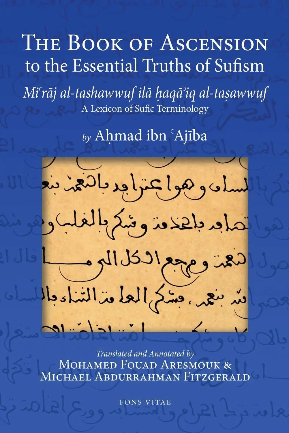 The Book of Ascension to the Essential Truths of Sufism