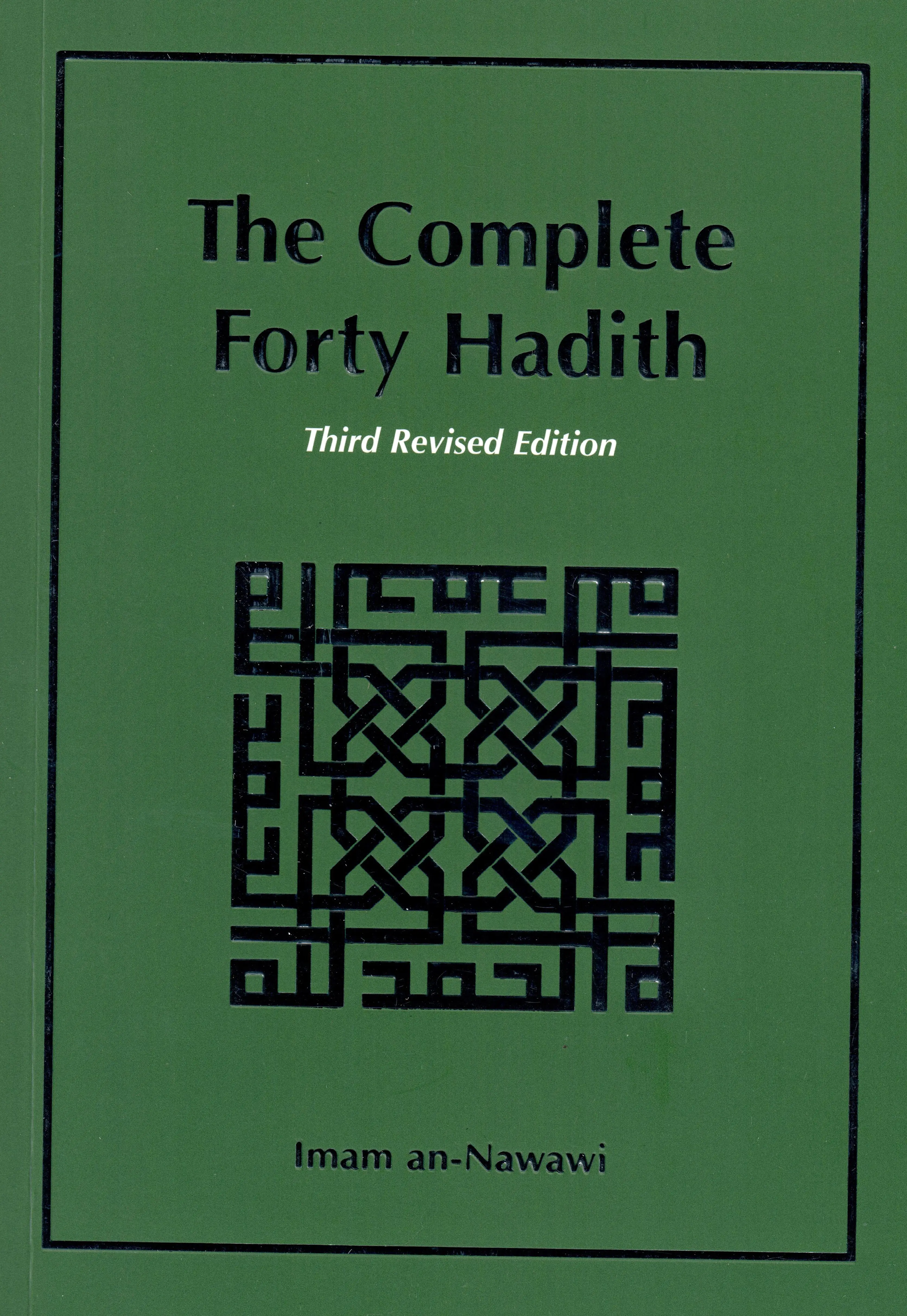 The Complete Forty Hadith