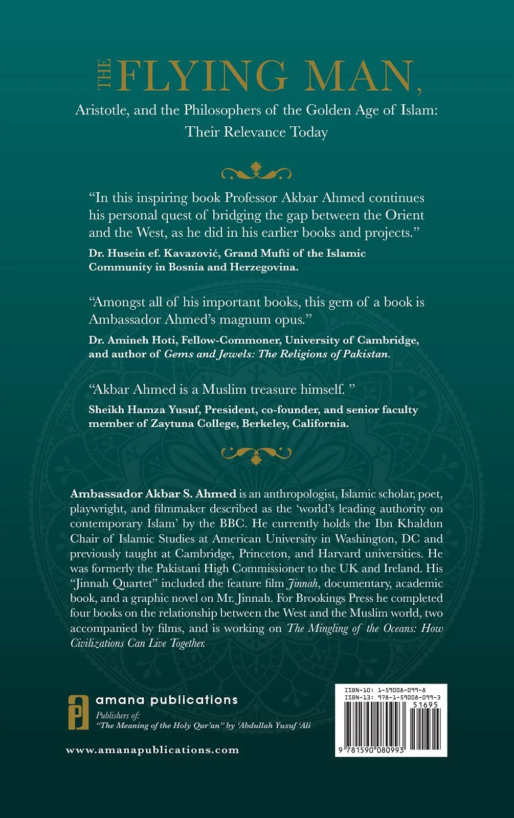 The Flying Man : Aristotle, and the Philosophers of the Golden Age of Islam : Their Relevance Today - Image 2