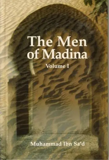 The Men of Madina: Volume 1