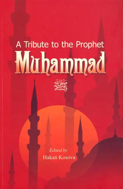 Tribute to the Prophet Muhammad ﷺ